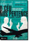 Ceu Nos Pertence, O - ZAHAR