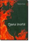 Chama Imortal -