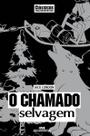 Chamado Selvagem, o - (Melhoramentos)