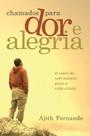 Chamados Para Dor E Alegria - Vida Nova