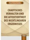 Chaotisches verhalten und die affektiertheit des nichtlinearen ergebnisses - 2024