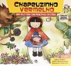 Chapeuzinho Vermelho - Central Gospel