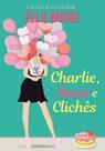 Charlie, Amor e Clichês