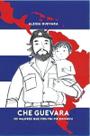 Che - Os Valores Que Meu Pai Me Ensinou