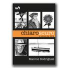 chiaroscuro - O outono da alma - W4 Editora