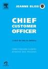 Chief Customer Officer Chief Customer Officer