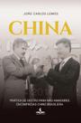 China: prática de gestão para não amadores em empresas chino brasileiras