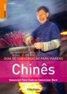 Chines - guia de conversacao para viagens Chines - guia de conversacao para viagens
