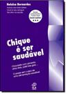 Chique É Ser Saudável - HLB