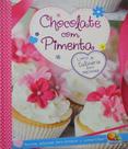 Chocolate com pimenta - receitas - GLOBO