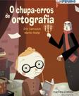 Chupa-erros de ortografia, o draculivro 6 Chupa-erros de ortografia, o draculivro 6