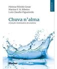 Chuva N'Alma - A Função Vitalizadora do Analista