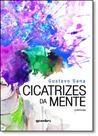 Cicatrizes da Mente: Crônicas