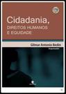 Cidadania, direitos humanos e equidade