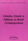 Cidadao, estado e politica no brasil contemporaneo - UNB
