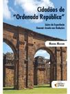 Cidadãos de ordenada república Cidadãos de ordenada república
