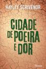 Cidade de Poeira e Dor