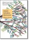 Cidade, Natureza, Educação: Olhares Marxistas - XAMA