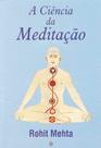 Ciência da Meditação, A - TEOSOFICA