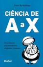 Ciência de A a X