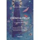 Ciência Feliz - 4 ED.
