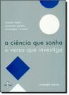 Ciência que Sonha e o Verso que Investiga, A - PAPAGAIO