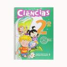 Ciências. 2º Ano - Coleção Interagir e Crescer Ciências. 2º Ano - Coleção Interagir e Crescer