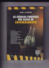 Ciências Forense Nos Casos De Envenenamento, As Ciências Forense Nos Casos De Envenenamento, As