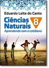 Ciências Naturais: Aprendendo Com o Cotidiano - 8º Ano - Moderna (Didaticos)