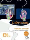Ciencias - Nosso Corpo - Ensino Fundamental I - 8º Ano - Ática