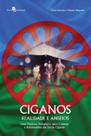 Ciganos - realidade e anseios