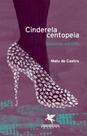 Cinderela Centopeia