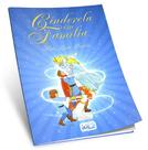 Cinderela em Família - Ide Cinderela em Família - Ide