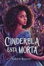 Cinderela Está Morta