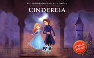 Cinderela - meu primeiro conto de fadas pop-up
