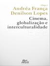 Cinema, globalização e interculturalidade