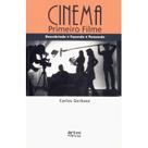 Cinema - primeiro filme - ARTES E OFICIOS