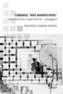 Cinemas 'Não Narrativos' - Documentário e Experimental - Passagens