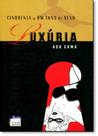 Cinquenta e um Tons de Sexo: Luxúria Cinquenta e um Tons de Sexo: Luxúria