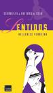 Cinquenta e um tons de sexo - sentidos Cinquenta e um tons de sexo - sentidos