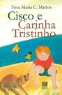 Cisco E Carinha Tristinho - MAZZA Cisco E Carinha Tristinho - MAZZA