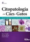 Citopatologia Em Cães E Gatos Atlas Colorido E Guia Para Interpretação