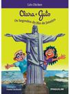 Clara e guto - os segredos do rio de janeiro