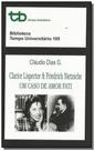 Clarice lispector e friedrich nietzsche: um caso d - Tempo brasileiro