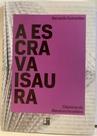 Clássicos da Literatura - A Escrava Isaura
