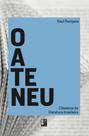 Clássicos da literatura brasileira - O Ateneu