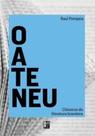Clássicos Da Literatura Brasileira - O Ateneu