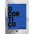 Classicos da literatura brasileira - o cortico - PE DA LETRA