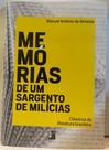 Clássicos da Literatura - Memórias de Sargento de Milícias