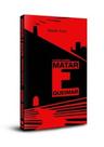 Claudio Guerra - Matar e queimar - KOTTER
